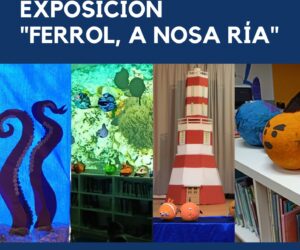 Exposición: “Ferrol, a nosa ría”